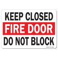 Signmission OSHA, Keep Closed Fire Door Do Not Block, 5in X 3.5in, 10PK, 3.5" W, 5" L, Landscape, PK10 OS-MISC-D-35-L-19500-10PK